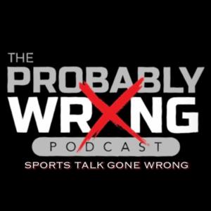 Probably Wrong Podcast