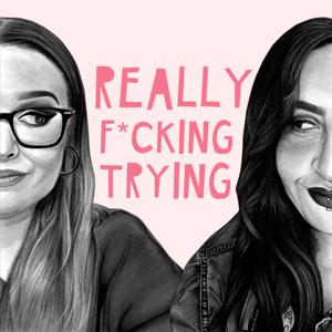 Really F*cking Trying