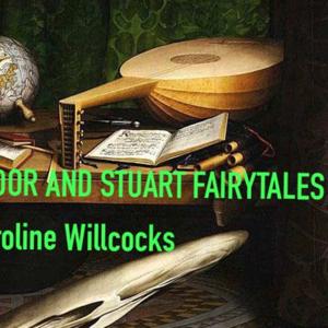 Tudor and Stuart Fairytales