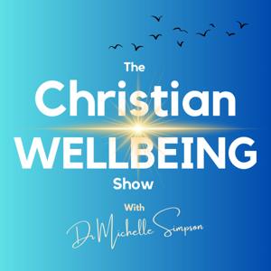 The Christian Wellbeing Show