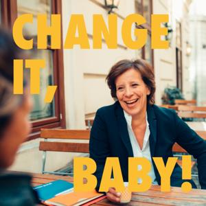Change it, Baby!