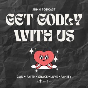 Get Godly With Us