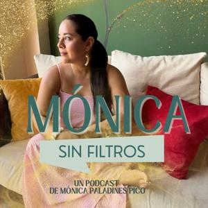 Mónica Sin Filtros