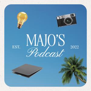 Majo’s Podcast