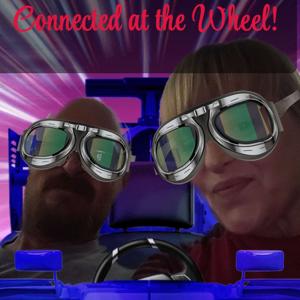 Connected at the Wheel