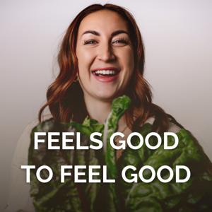 Feels Good To Feel Good