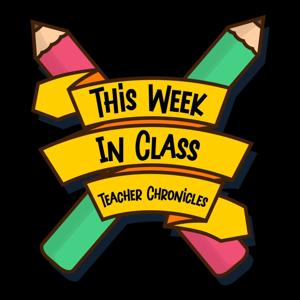 This Week in Class