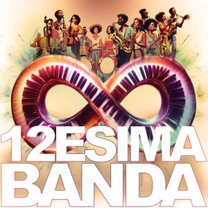 12esima Banda