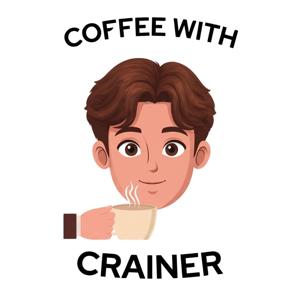 The Coffee with Crainer Show