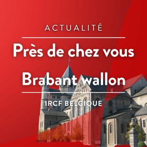 Près de chez vous, Brabant wallon
