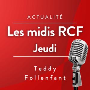 Les Midis de RCF Vaucluse - Jeudi -