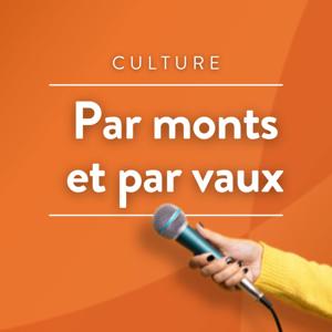 Par monts et par vaux · RCF Lyon