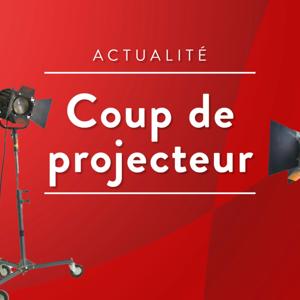 Coup de projecteur