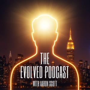 The Evolved Podcast