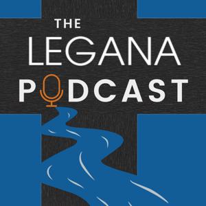 The Legana Podcast