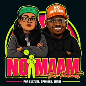 No Maโam : The Pop Culture Podcast