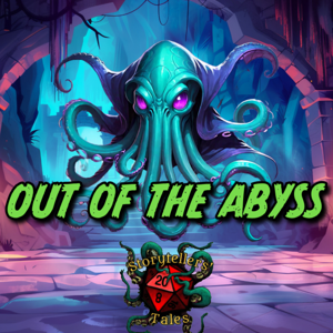 Dungeons & Dragons Out of the Abyss Storytellers' Tales