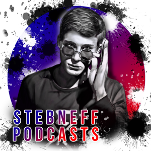 Stebneff podcasts