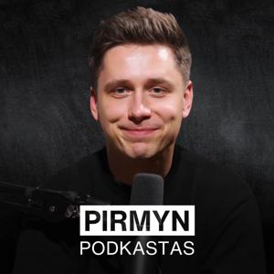 Pirmyn Podkastas by Laurynas Bilotas