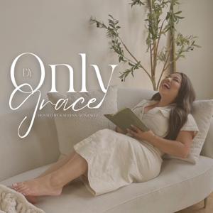 Only By Grace Pod