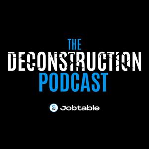 The Deconstruction Podcast