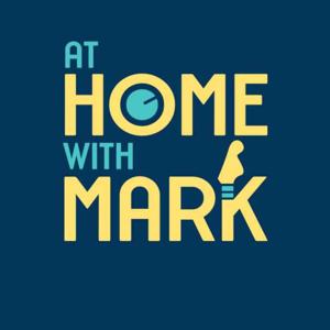 At Home With Mark