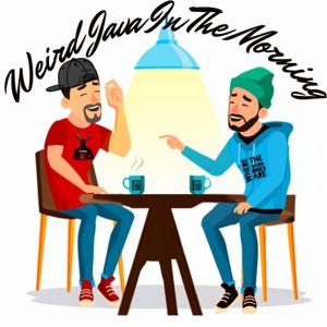 Weird Java In The Morning