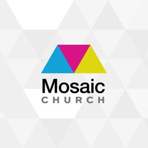Mosaic Church of Grand Rapids’ Sermon Podcast