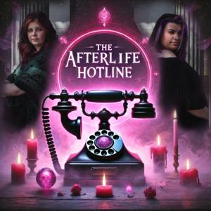 The Afterlife Hotline