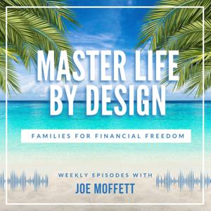 Master Life By Design Podcast