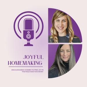 Joyful Homemaking