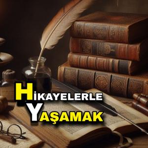Hikayelerle Yaşamak (Sesli Kitap)
