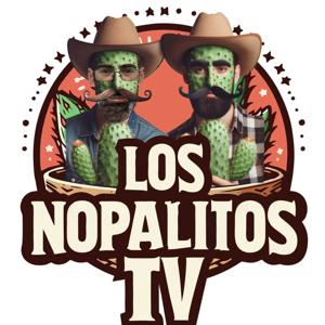 Los Nopalitos TV