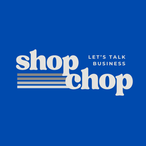 SHOP CHOP