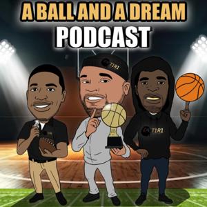 A Ball & A Dream