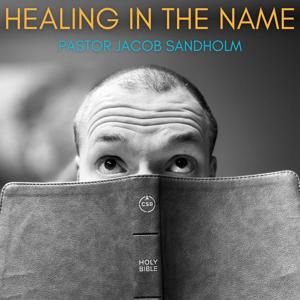 Healing In The Name