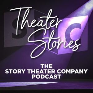 Theater Stories: The Story Theater Company Podcast