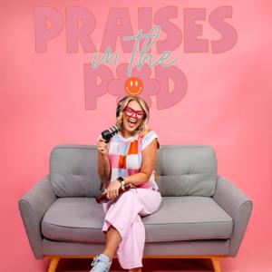 Praises in the Pod by Alexis Brown