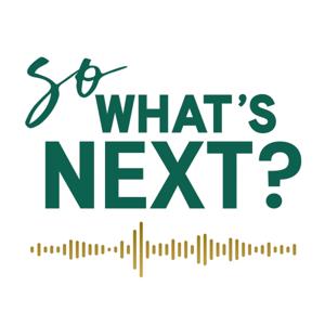 So, What’s Next?