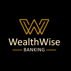 WealthWise Banking by Jason Sipple and Jeremy Huggins