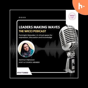 Leaders Making Waves: The WICCI Podcast