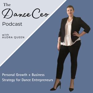 The Dance CEO Podcast