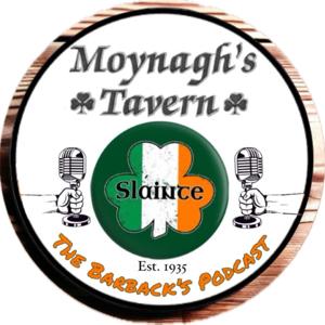 Moynagh's Tavern Barback's Podcast