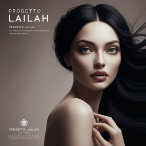 PROGETTO LAILAH