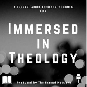 Immersed in Theology
