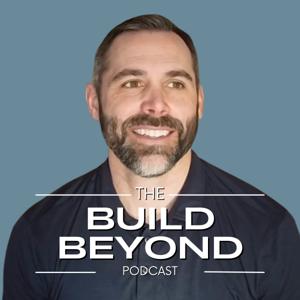 Build Beyond Podcast
