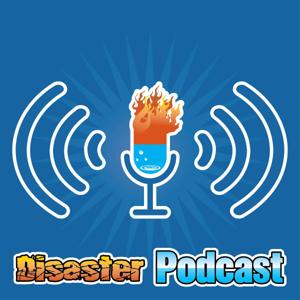 Disaster Podcast