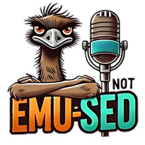 Not Emu-sed Podcast