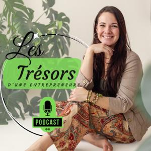 Les trésors d'une entrepreneure
