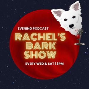 Rachel's Bark Show